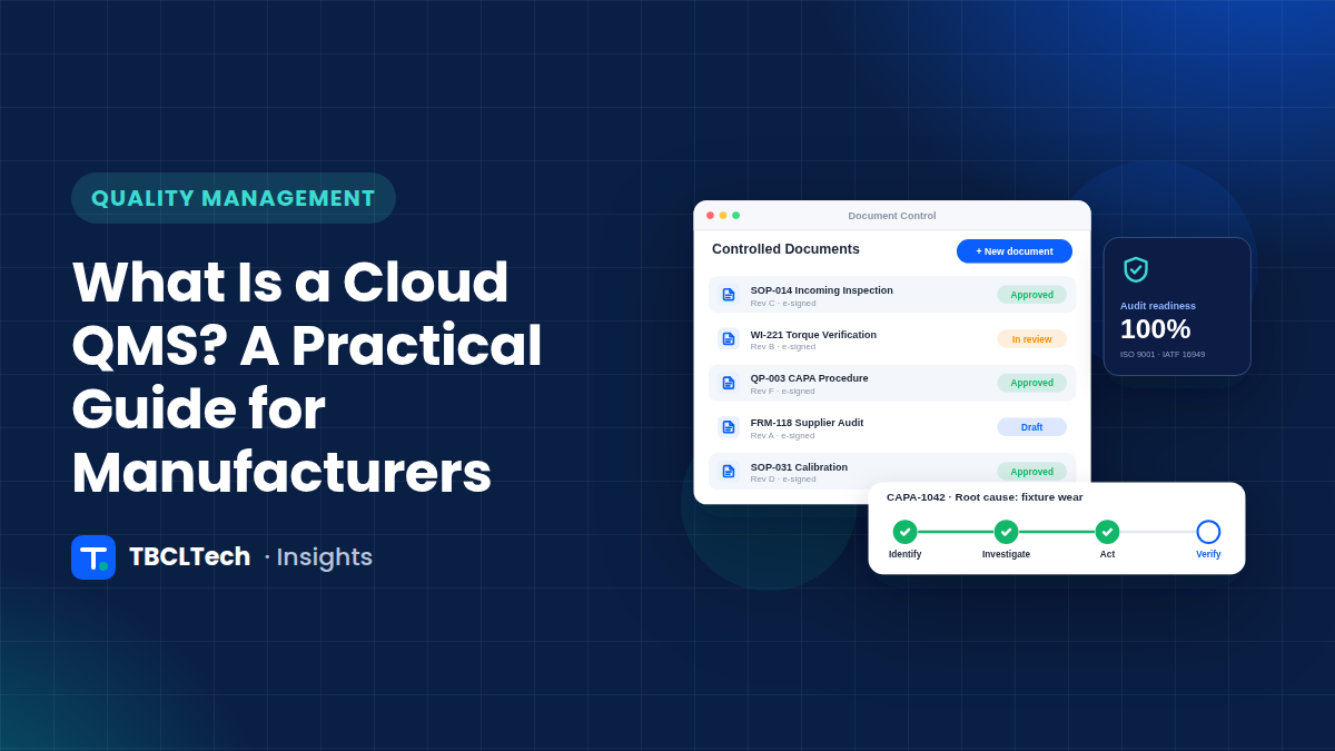 What Is a Cloud QMS? A Practical Guide for Manufacturers